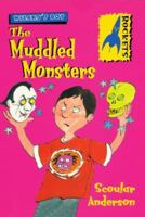 The Muddled Monsters 0713652225 Book Cover