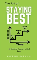 The Art of Staying Best 1685094252 Book Cover