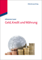 Geld, Kredit Und W�hrung 3110438933 Book Cover
