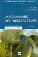 La Grammaire des premiers temps, volume 2 (cassette audio) 2706108886 Book Cover