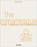 Romanesque: Towns, Cathedrals and Monasteries (Taschen's World Architecture) 3822812374 Book Cover