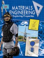 Materials Engineering and Exploring Properties B0GN23FDBL Book Cover