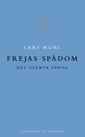 Frejas spådom 8711457333 Book Cover