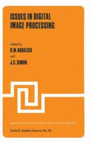 Issues in Digital Image Processing 902860460X Book Cover
