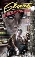 Stars and Other Monsters 151861602X Book Cover