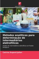 Métodos analíticos para determinação de intermediários eletrofílicos 6209378846 Book Cover
