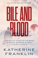 Bile and Blood 1915007054 Book Cover