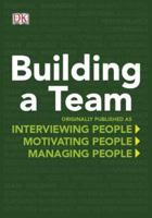 Building a Team: The Practical Guide to Mastering Management 075666859X Book Cover