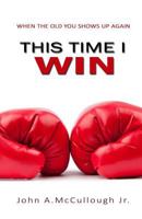 This Time I Win Workbook 1545171963 Book Cover