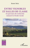 Entre vignobles et salles de classe: Un parcours de recherche consacré à l’école rurale (Sciences Et Société) (French Edition) 233659823X Book Cover