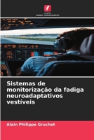 Sistemas de monitorização da fadiga neuroadaptativos vestíveis 6209147240 Book Cover