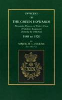 Officers of the Green Howards: Alexandra, Princess of Wales OS Own, 1688 to 1920 1843426080 Book Cover