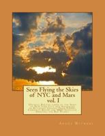 Seen Flying the Skies of NYC and Mars v1.0 1497468043 Book Cover