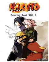 Naruto: Coloring Book (Vol.5): coloring book 1541231783 Book Cover