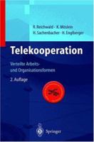 Telekooperation: Verteilte Arbeits- und Organisationsformen 364263012X Book Cover