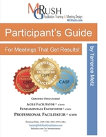Participant's Guide: for Meetings That Get Results B09K218J8F Book Cover