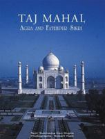 Taj Mahal Agra and Fatehpur Sikri 817234130X Book Cover