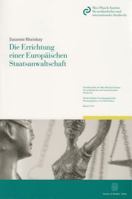 Die Errichtung Einer Europaischen Staatsanwaltschaft 3428143655 Book Cover