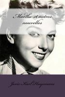 Marthe: et autres nouvelles 1505449006 Book Cover