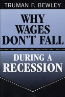 Why Wages Don't Fall during a Recession 0674009436 Book Cover