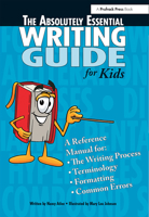 The Absolutely Essential Writing Guide 1593630409 Book Cover