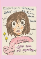 Diary Of A Teenage Rebel Girl 1326940740 Book Cover