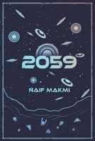 2059: The aliens with zombies and pandemic mix B0GGBFN852 Book Cover