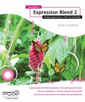 Foundation Expression Blend 2: Building Applications in WPF and Silverlight (Foundation) 1590599764 Book Cover