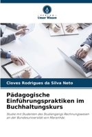 Pädagogische Einführungspraktiken im Buchhaltungskurs (German Edition) 6208164222 Book Cover