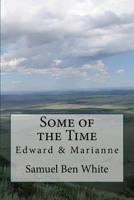 Some of the Time 1517584639 Book Cover