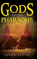 Gods of the Pharaohs 164111732X Book Cover