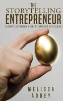 The Storytelling Entrepreneur 191094033X Book Cover