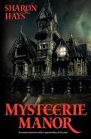 Mysteerie Manor 1450503160 Book Cover