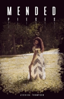 Mended Pieces B095MSF1NM Book Cover