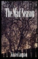 The Mad Season 0988538008 Book Cover