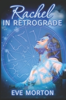 Rachel in Retrograde B0CNLHRHLT Book Cover