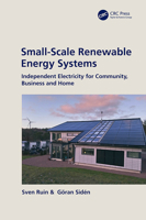 Small-Scale Renewable Energy Systems: Independent Electricity for Community, Business and Home 0367030977 Book Cover