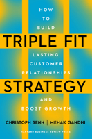 Triple Fit Strategy: How Successful Companies Move from Value Selling to Value Creation 1647827140 Book Cover