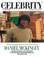 Art Celebrity Launch Collection Summer 2025 - Daniel McKinley: Daniel Mckinley On Creating A Life Beyond The Boundaries Of The Expected 9698492348 Book Cover