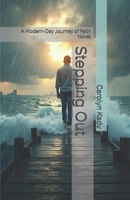 Stepping Out: A Modern-Day Journey of Faith Novel B0F8C4SGZZ Book Cover