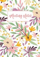 Meeting Notes: Business Notebook for Meetings and Organizer - Taking Minutes Record Log Book Action Items & Notes - Secretary Logbook Journal 1096909626 Book Cover