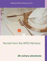 Secrets from the NATO Kitchens 3837098435 Book Cover