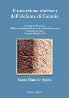 Il misterioso obelisco dell'elefante di Catania 132619089X Book Cover