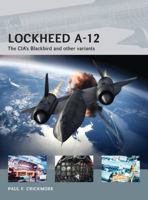 Lockheed A-12 147280113X Book Cover