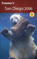 Frommer's San Diego 2006 0764588273 Book Cover