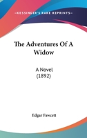 The Adventures of a Widow 1530944503 Book Cover