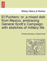 El Puchero: A Mixed Dish From Mexico 1846774993 Book Cover