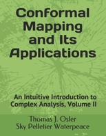 An Intuitive Introduction to Complex Analysis: Volume 2, draft version 1 1082473618 Book Cover