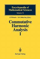 Commutative Harmonic Analysis I: General Survey. Classical Aspects 364205739X Book Cover