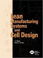 Lean Manufacturing Systems and Cell Design 087263647X Book Cover